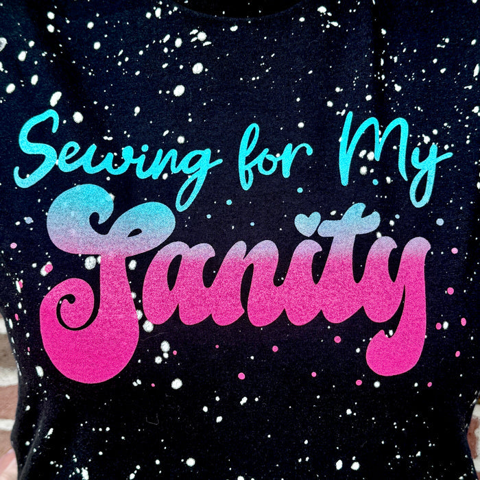 (EXTRA LARGE LEFT) Bleach Splatter Black "Sewing for My Sanity" | Unisex Tee