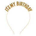 Slant "It's My Birthday" gold headband.