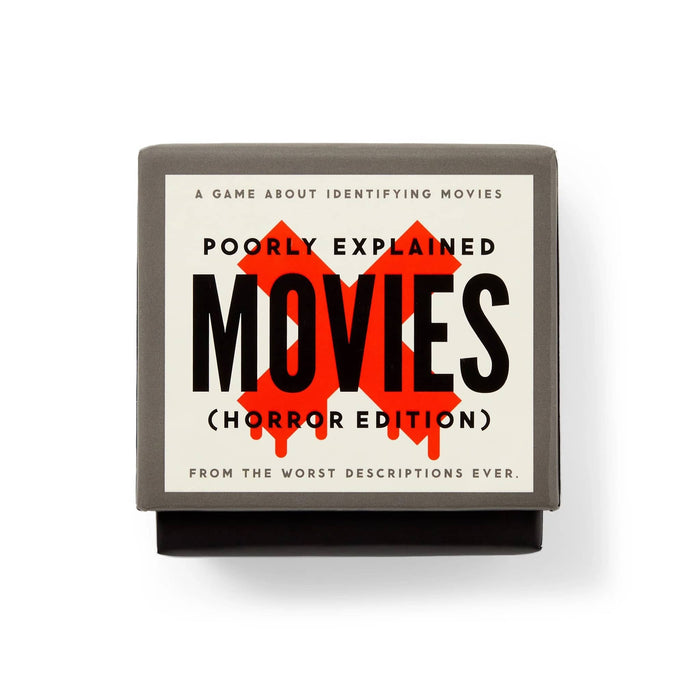 A square game box titled 'Poorly Explained Movies (Horror Edition)' on a clean white background. The box has a dark gray outer frame, a cream-colored center label with black text and a red "x" graphic, and a black base.