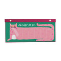 A weekly planner desk calendar featuring a pink cat illustration on a green background with the text 'I'LL GET TO IT.'
