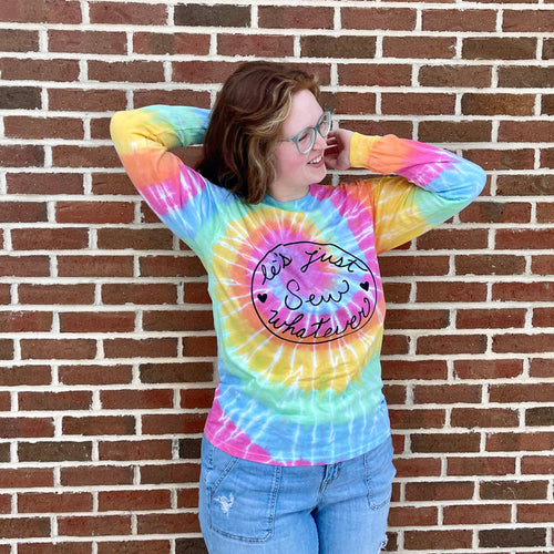 (SMALL & MEDIUM LEFT) Let's Just Sew Whatever | Unisex Tie-Dye Long Sleeved Shirt